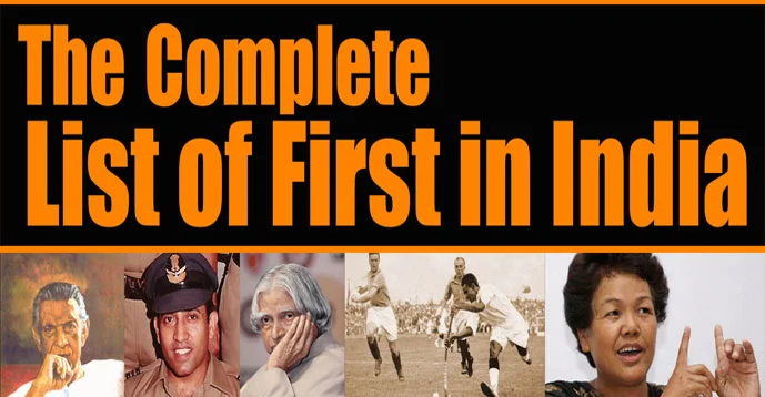 Download The complete List of First in India PDF