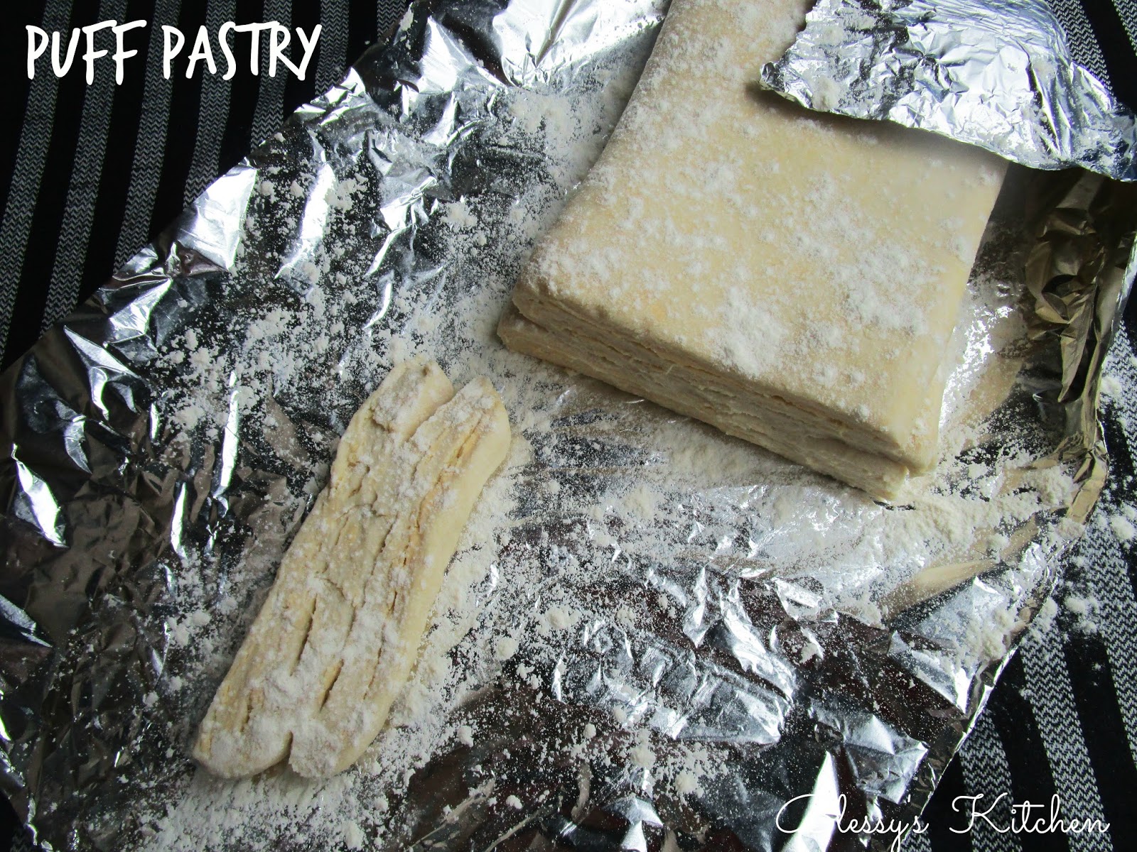 Blessy's Kitchen Homemade Puff Pastry / Laminated Dough