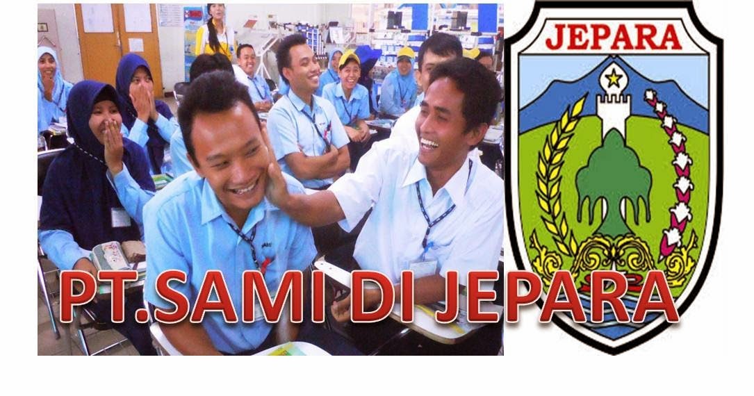 Kisi Kisi Tes Pt Sami Jepara Kisi Kisi Tes Pt Sami Jepara