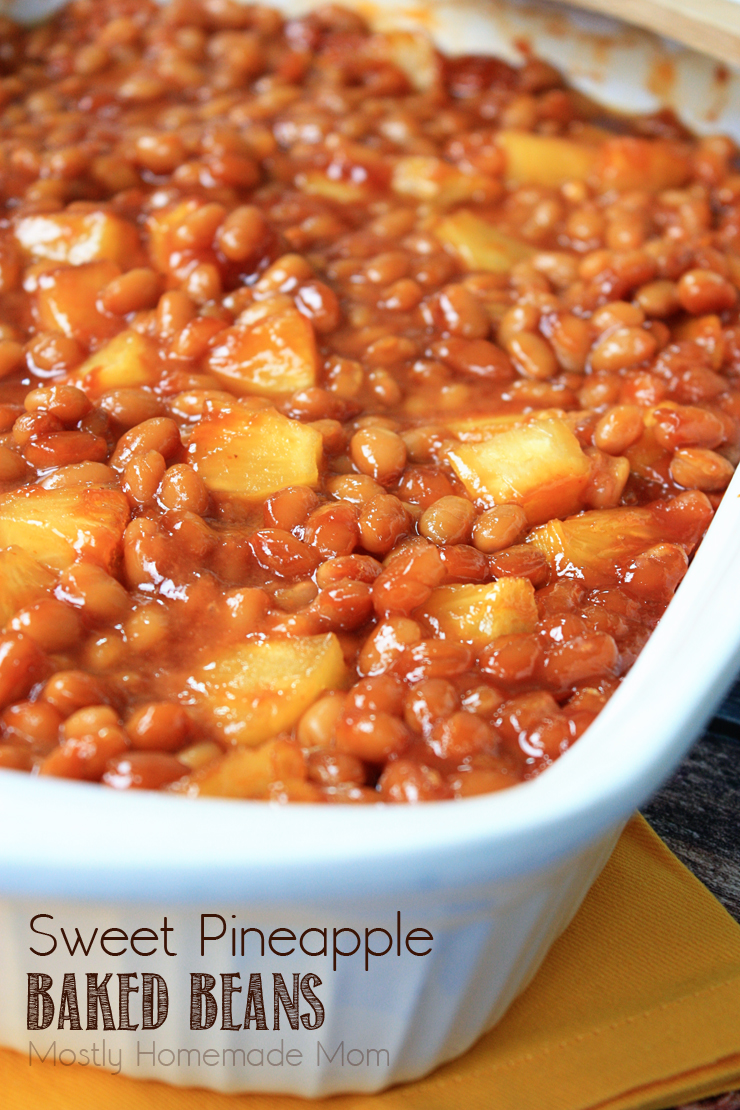 Sweet Pineapple Baked Beans Mostly Homemade Mom