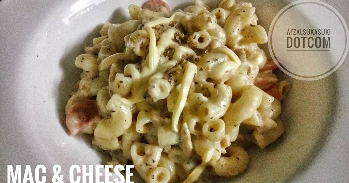 Resepi Mudah Dan Sedap Macaroni & Cheese