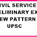 civil service preliminary examination new pattern 