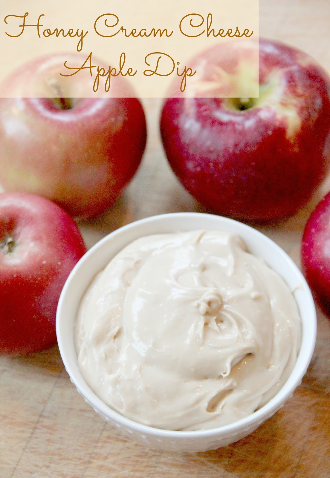 Beautifully Candid Honey Cream Cheese Apple Dip