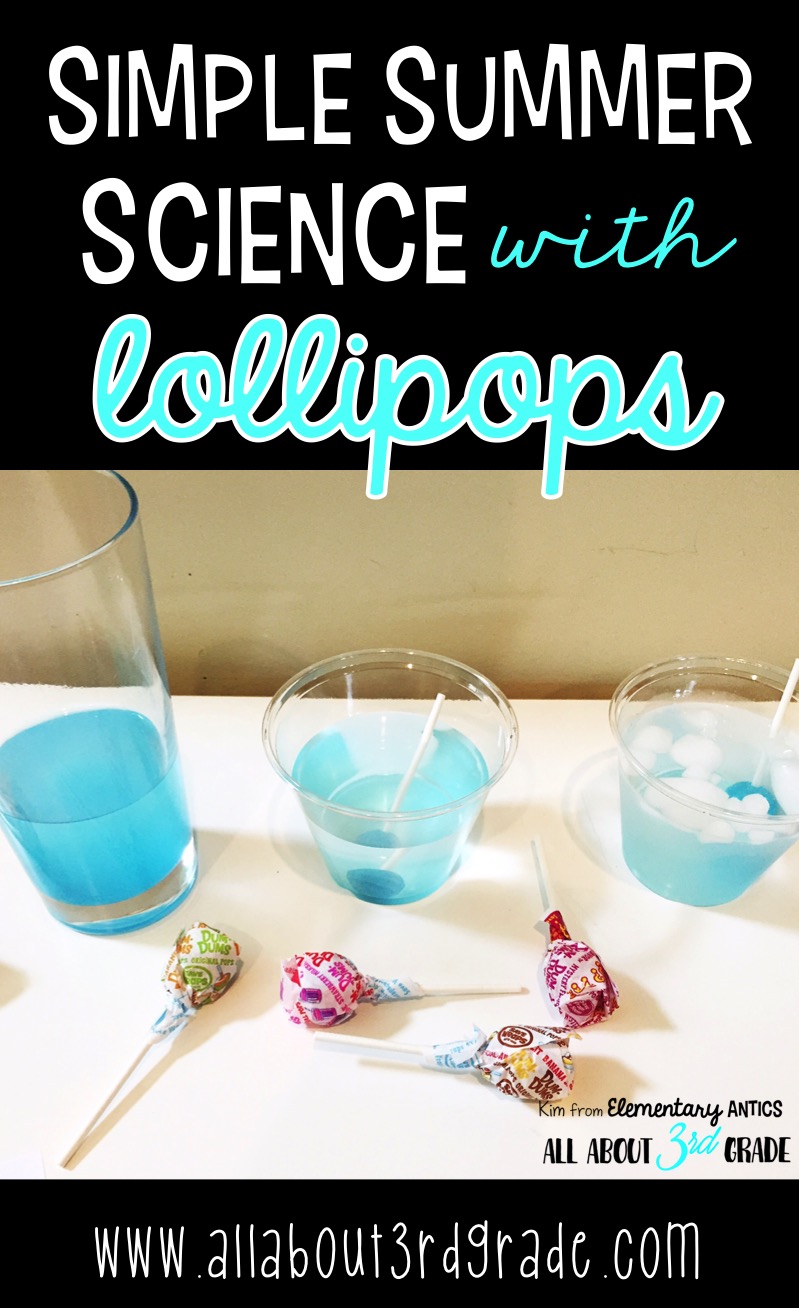 Simple Summer Science Explore the Scientific Method with Lollipops