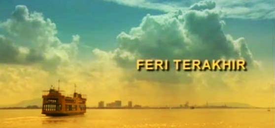 Tonton Feri Terakhir Online » KepalaBergetar