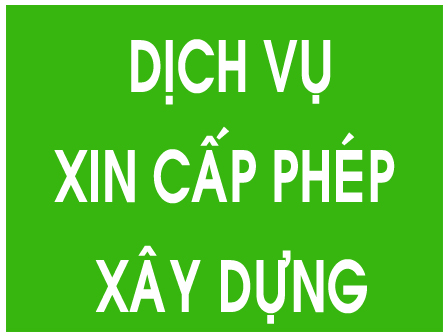 dịch vụ xin cấp phép xây dựng