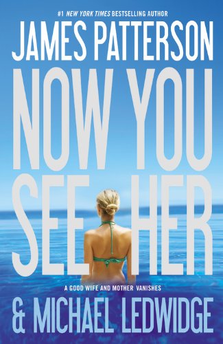 Review: Now You See Her by James Patterson