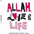 Allah, Love & Life (Hard Cover)