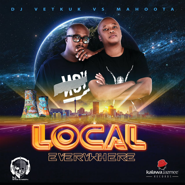 DJ Vetkuk & Mahoota Local Everywhere (DJ Vetkuk Vs. Mahoota) (Album