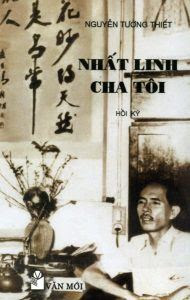 Nhất Linh, Cha Tôi - Nguyễn Tường Thiết