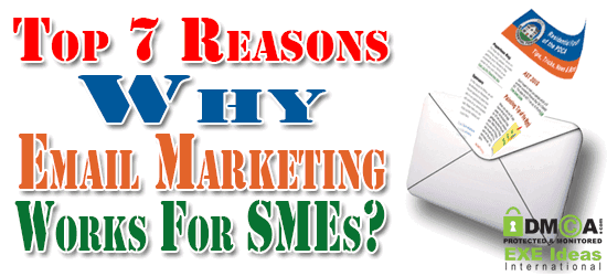 Top 7 Reasons: Why Email Marketing Works For SMEs?