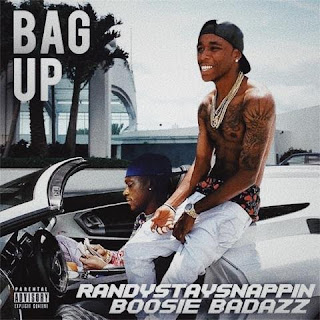 Randy Stay Snappin – "Bag Up" Featuring Boosie Badazz
