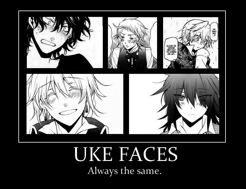 Uke Face The Chronicle of Otaku
