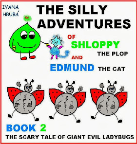 The Silly Adventures of Shloppy the Plop & Edmund the Cat (Book 2)