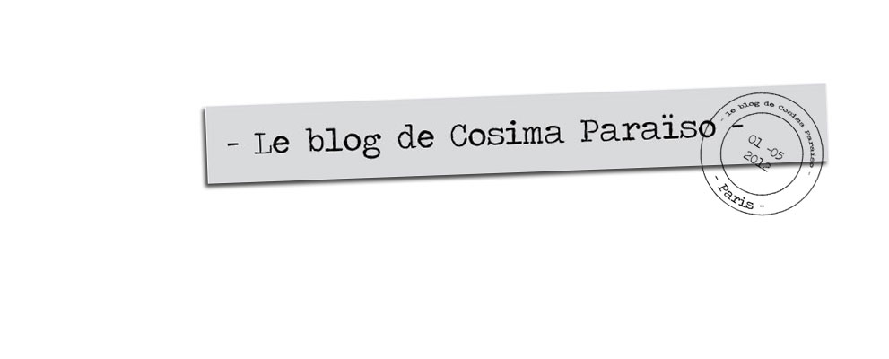 Le Blog de Cosima Paraïso