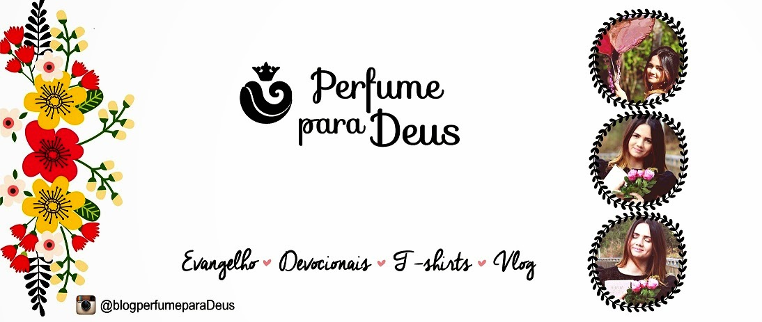 Perfume para Deus.