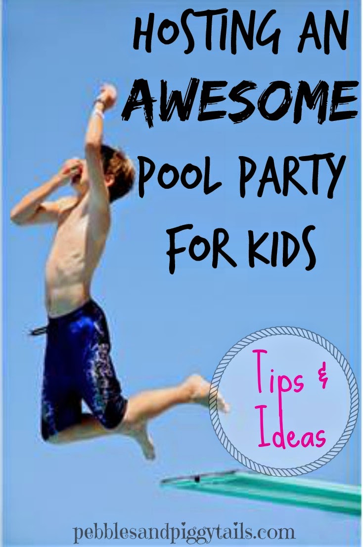 How to Throw a Summer Pool Party for Kids