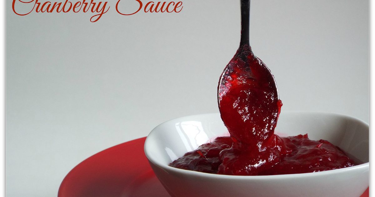 self proclaimed foodie cranberry sauce self proclaimed foodie cranberry sauce