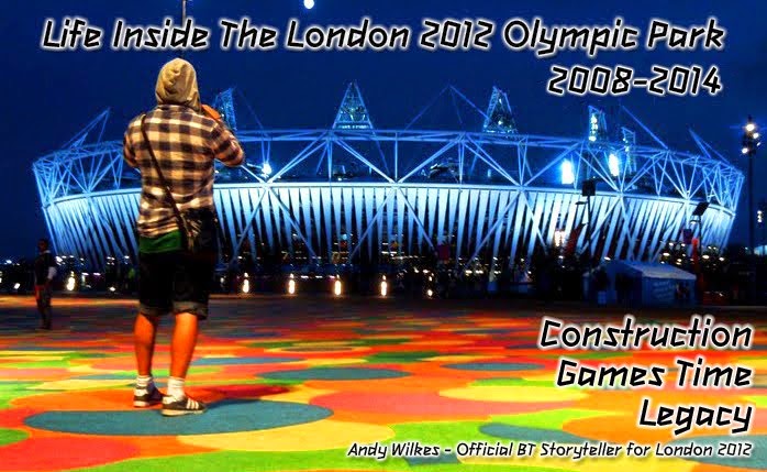 Life inside the London 2012 Olympic Park