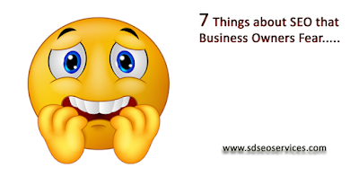 7 Things about SEOIndia that Business Owners Fear!