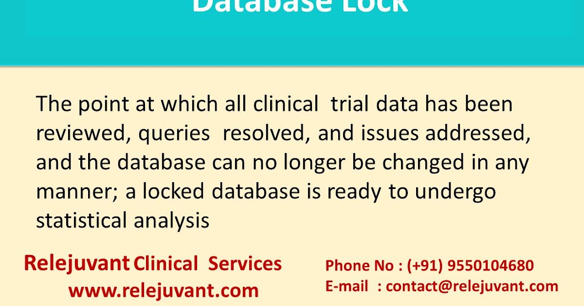 Database Lock in Clinical Data Management Relejuvant Clinical Services