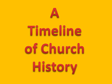 *** A Timeline of Church History ***