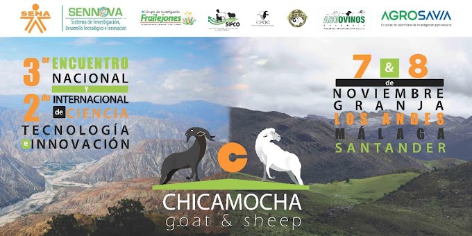 Esta semana la tecnológica se toma el SENA CATA en Málaga: Tercer Encuentro Nacional y Segundo Internacional Chicamocha goat & sheep