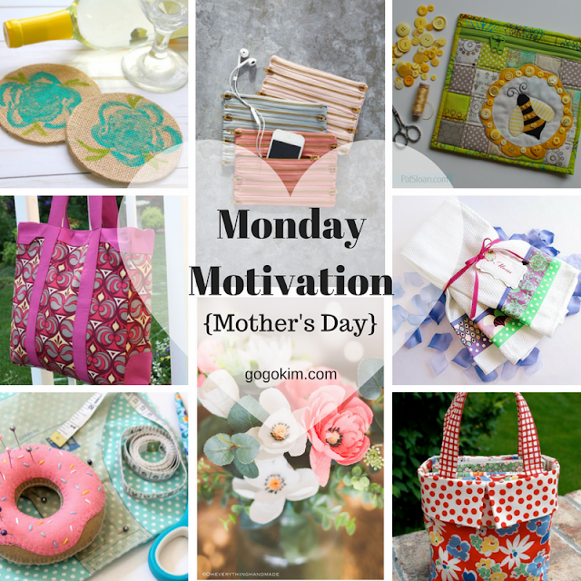 Monday Motivation {Mother's Day}