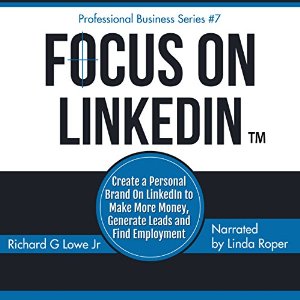 Focus on LinkedIn™