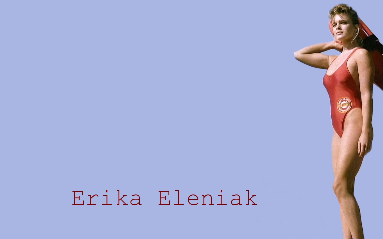 Erika Eleniak. 