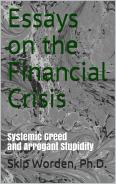 Essays on the Financial Crisis