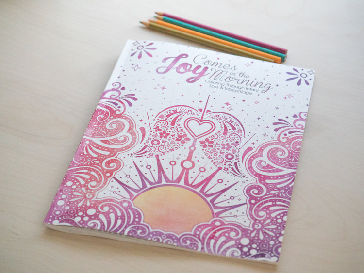 Joy Comes In The Morning Coloring Book