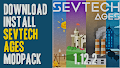 HOW TO INSTALL<br>SevTech: Ages Modpack [<b>1.12.2</b>]<br>▽