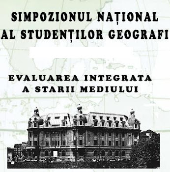 Simpozionul Național al Studenților Geografi ”Evaluarea integrată a stării mediului”, București