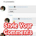 How to Change comments style on Blogger?