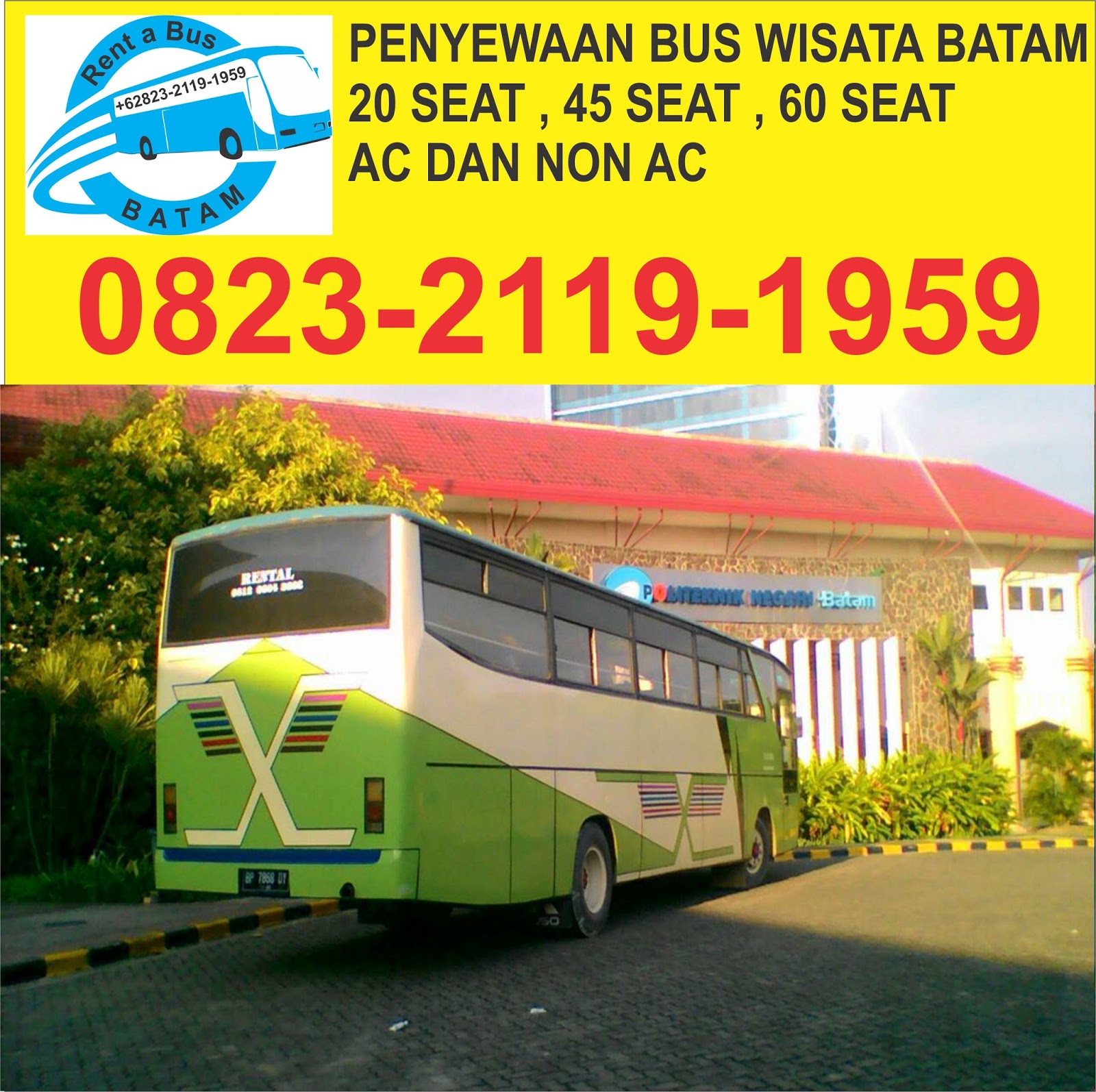 Jelajah Batam dengan Nyaman: Panduan Lengkap Rental Bus Pariwisata