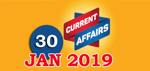 Kerala PSC Daily Malayalam Current Affairs 30 Jan 2019