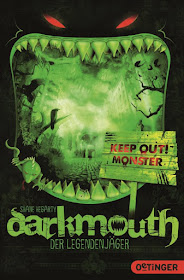 Shane Hegarty Darkmouth Der Legendenjäger Oetinger Kinderbuch Kinderbücher Monster