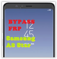 bypass FRP Samsung A8 Star