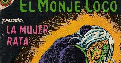 EL MONJE LOCO: 155) LA MUJER RATA
