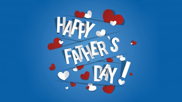 Fathers Day HD Images 2017, Wallpapers Fathers Day HD Images 2017, Wallpapers