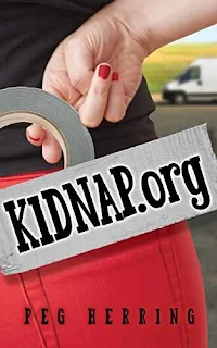 KIDNAP.org - Getting Back at the Bad Guys by Peg Herring
