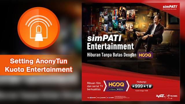 Tips Mengubah Kuota Entertainment Ke Flash Dengan Anonytun Terbaru 2018 Info Akozo