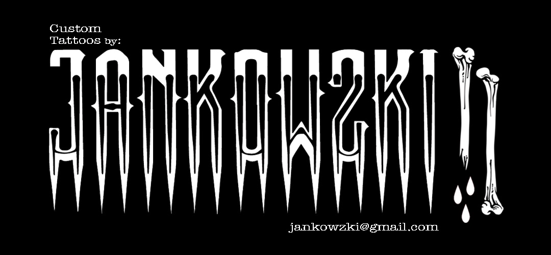 Jankowzki custom Tattoos