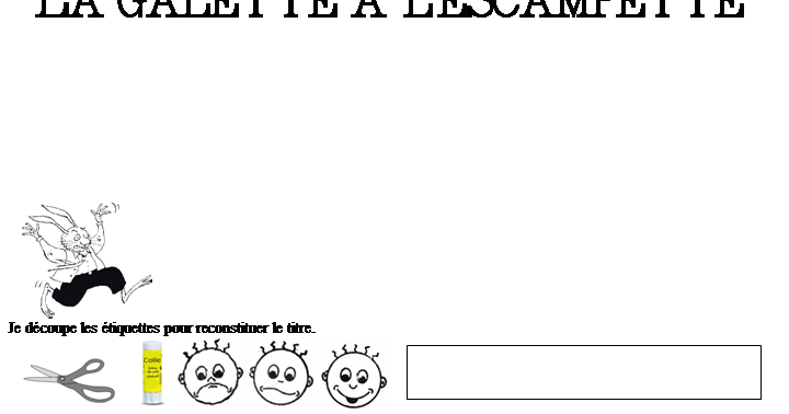 Police De Caractères Un Loup Dans La Bergerie Maternelle: La galette à l'escampette: reconstitution du titre mot par mot