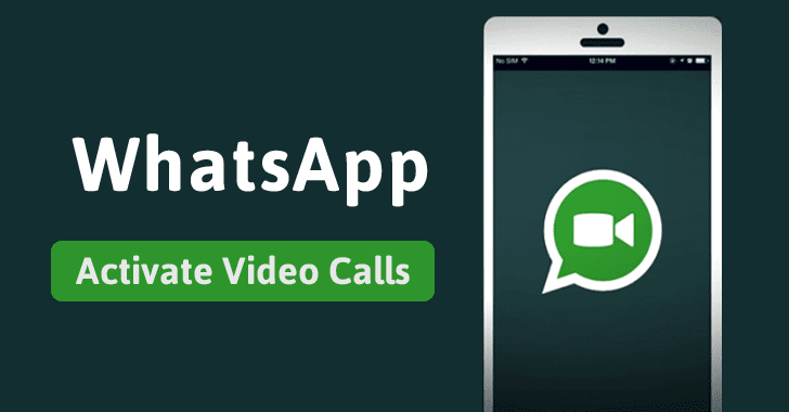 how to get whatsapp video call