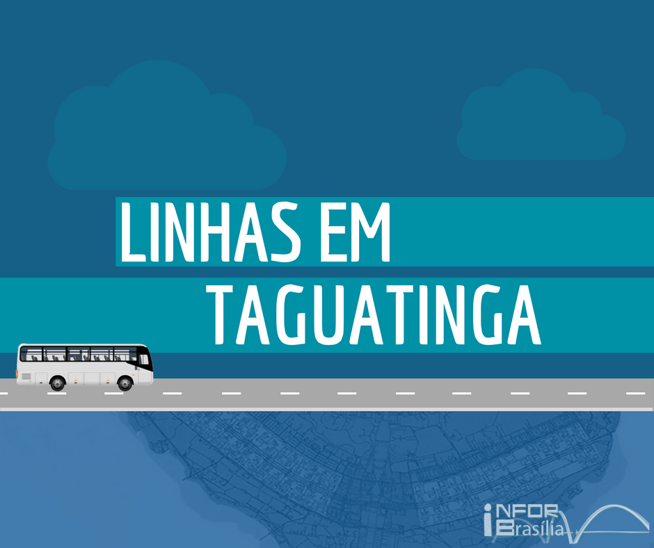 Horário de ônibus das linhas de Taguatinga