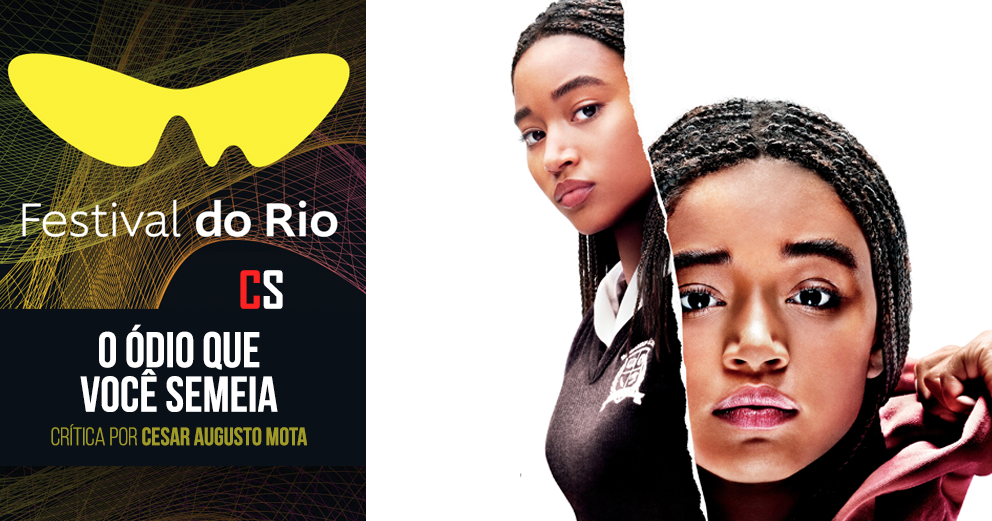 CRÍTICA O Ódio Que Você Semeia CRÍTICA O Ódio Que Você Semeia
