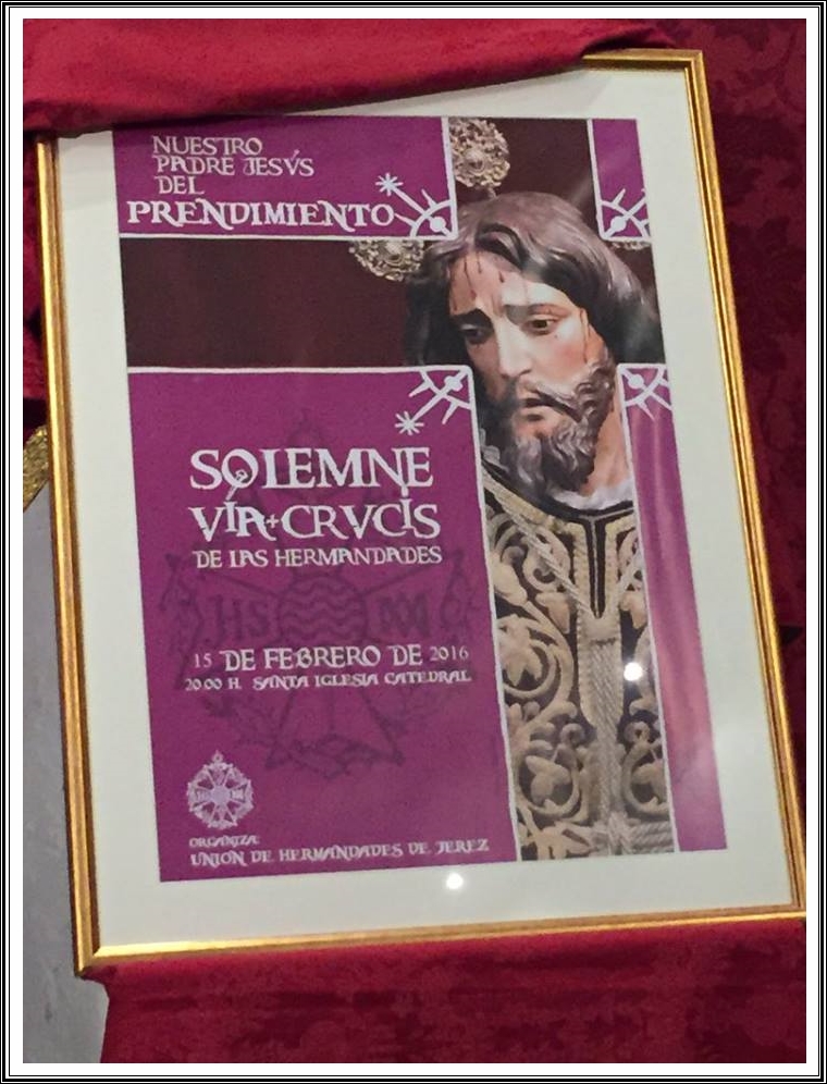 CARTEL OFICIAL DEL VIA-CRUCIS DE LAS HERMANDADES CON LA IMAGEN DEL SEÑOR DEL PRENDIMIENTO DE JEREZ.