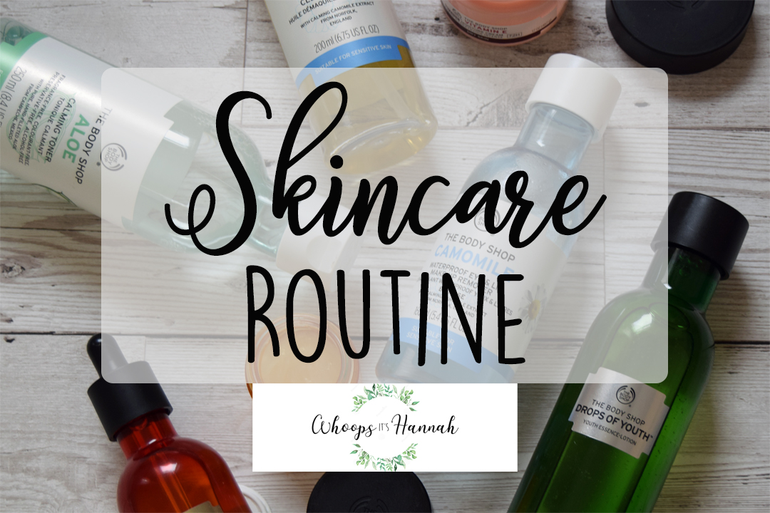 body shop skin care routine